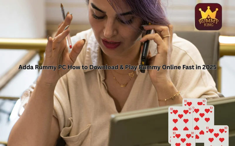 adda rummy pc